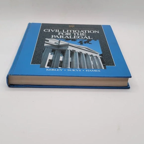 Kerley Civil Litigation for the Paralegal Hardcover 1st Printing 1992 Excellent - Picture 5 of 8